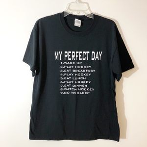 Hockey Player’s Perfect Day Tee